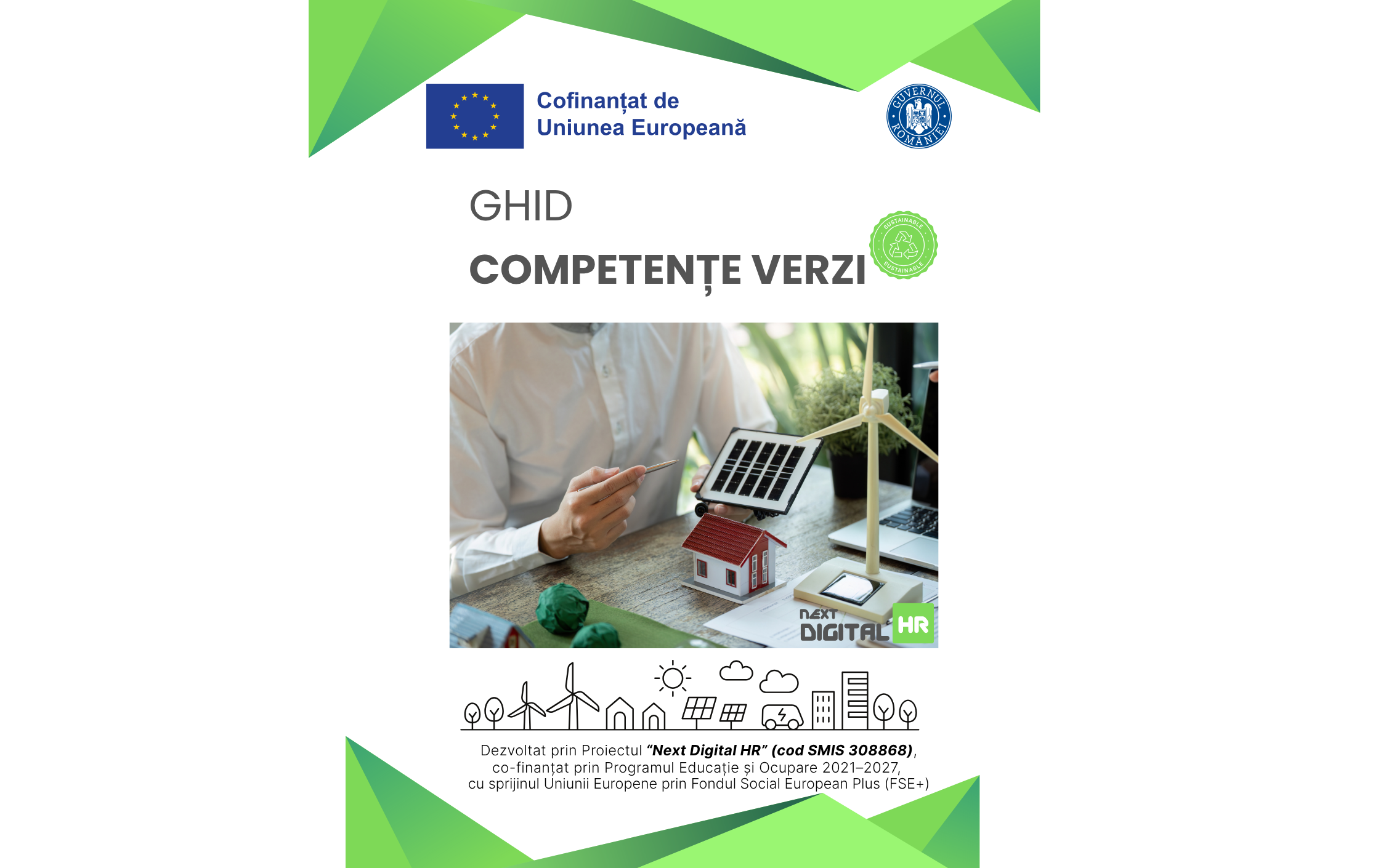 Economia verde nu se întâmplă. Se creează. Cu competențele potrivite: Next Digital HR si Ghidul de Competențe Verzi